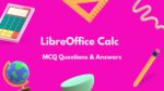 Top LibreOffice Calc MCQ Multiple Choice Questions Examveda