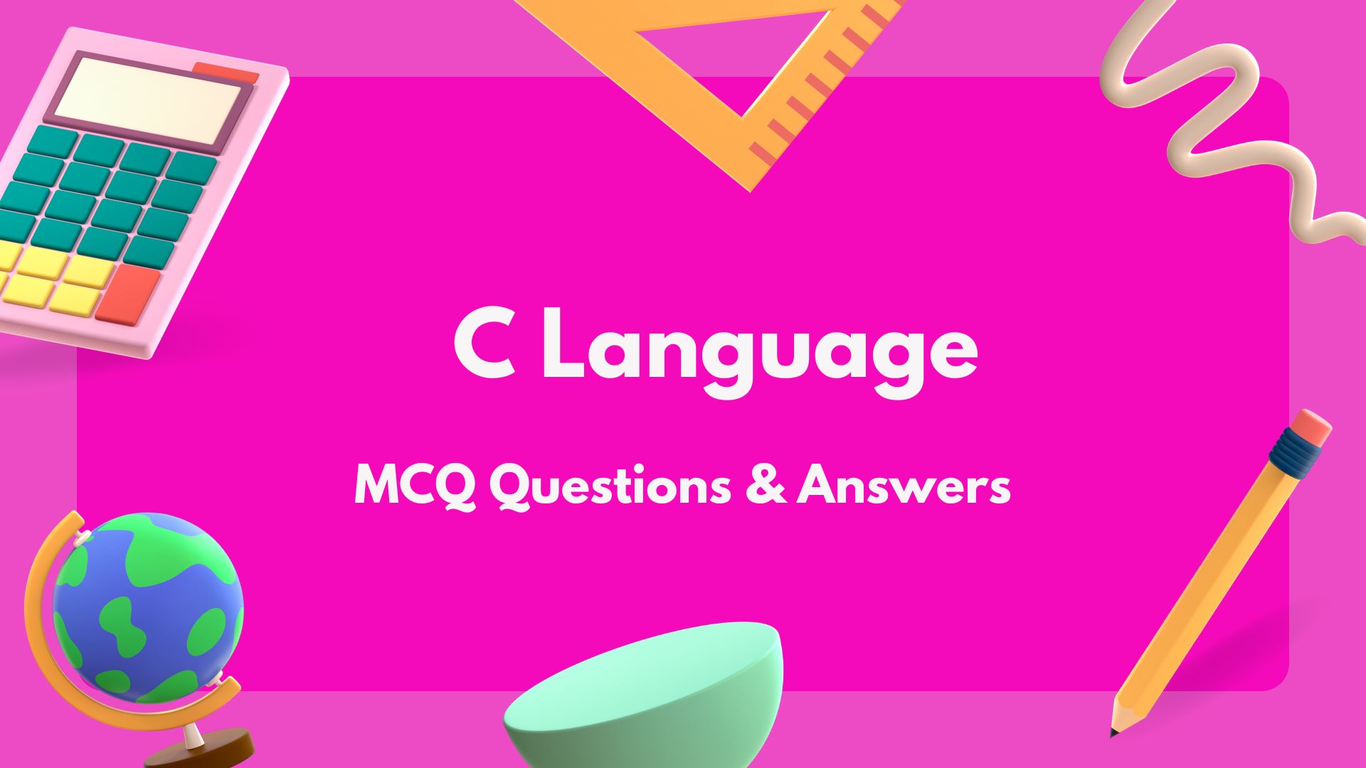 C Language MCQ Questions And Answers