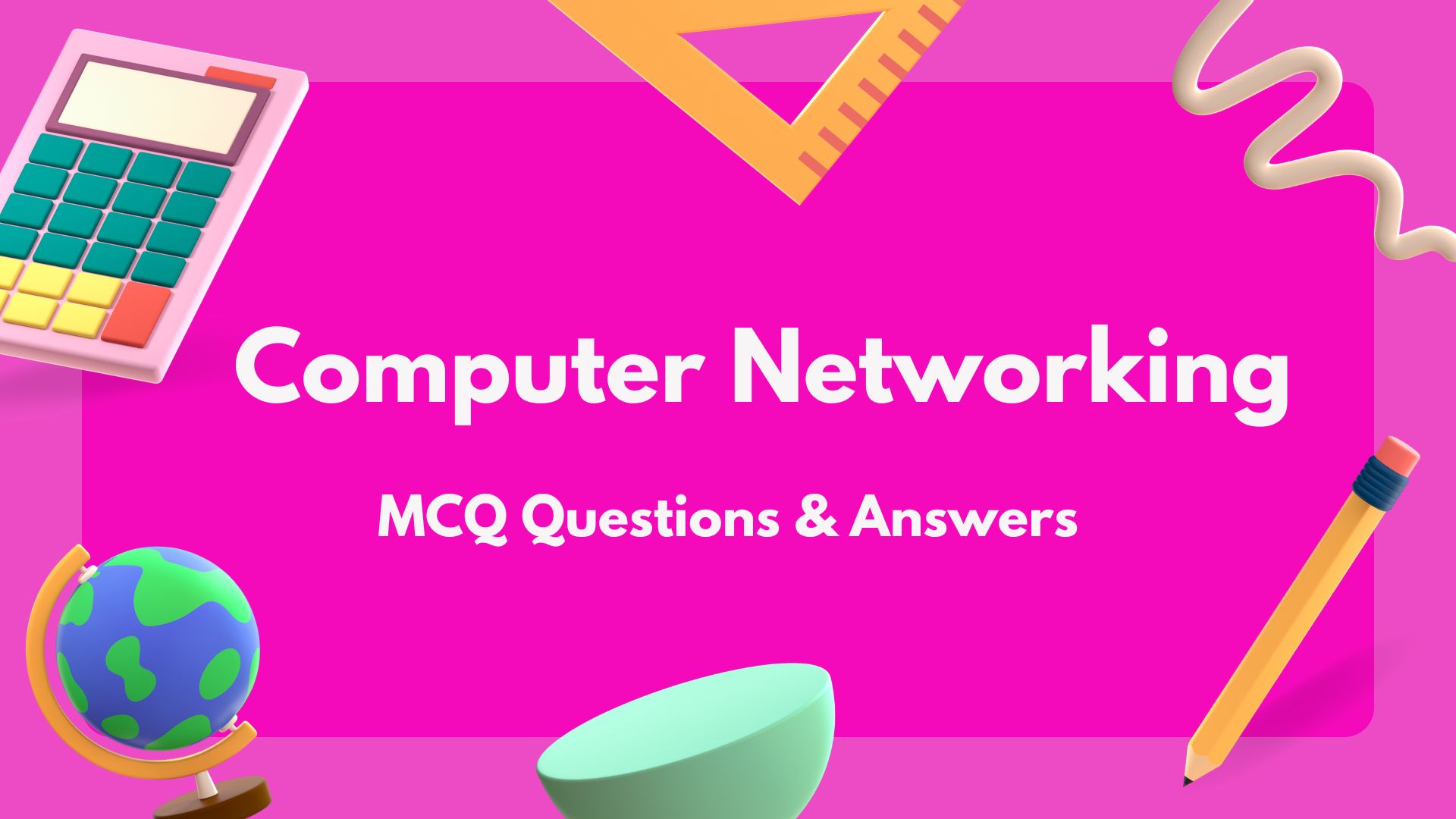 Computer Networking MCQ Questions And Answers