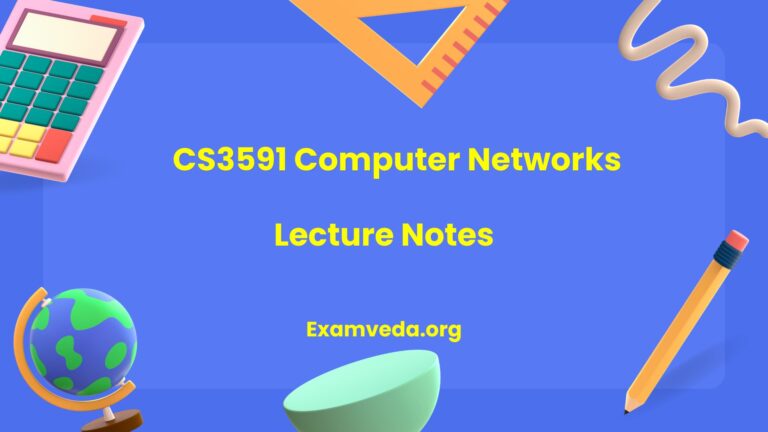 CS3591 Computer Networks Lecture Notes