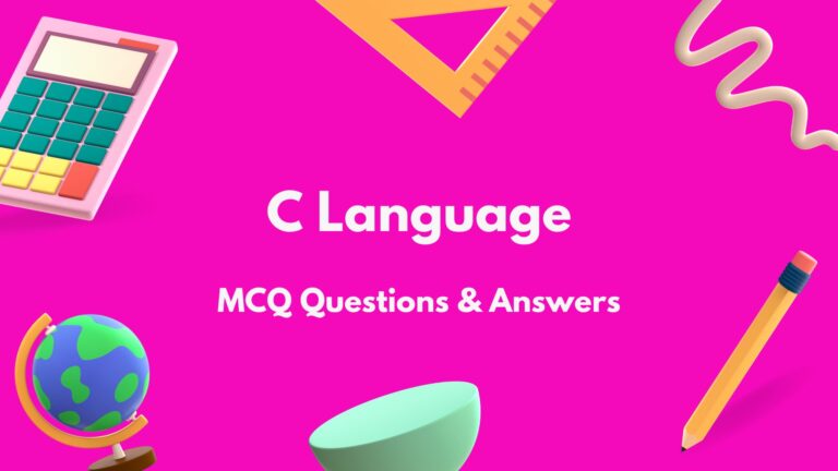 C Language MCQ Questions and Answers