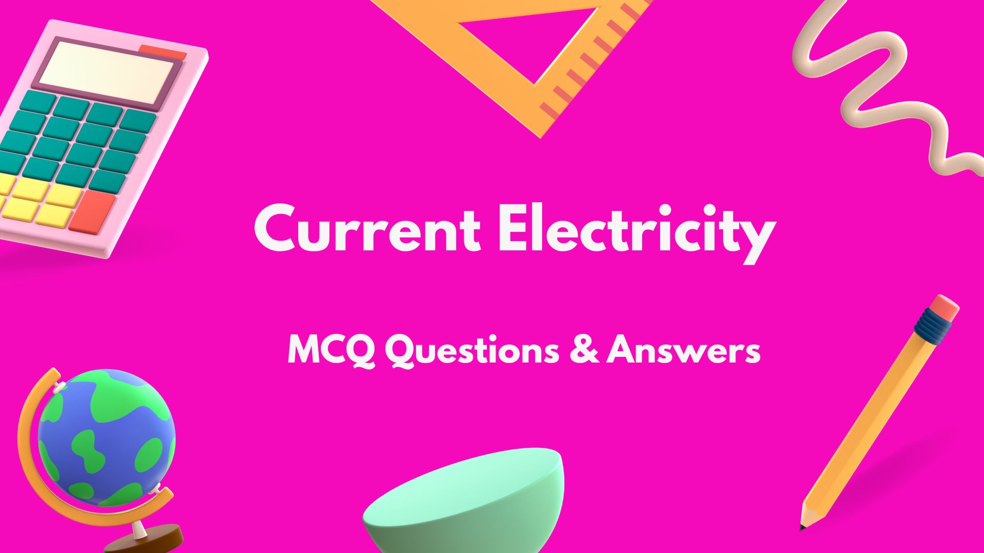 Current Electricity MCQ Questions and Answers