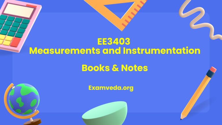 [PDF] EE3403 Measurements and Instrumentation Books, Lecture Notes, Study Material