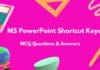 Top MS PowerPoint Shortcut Keys MCQ (Multiple Choice Questions)