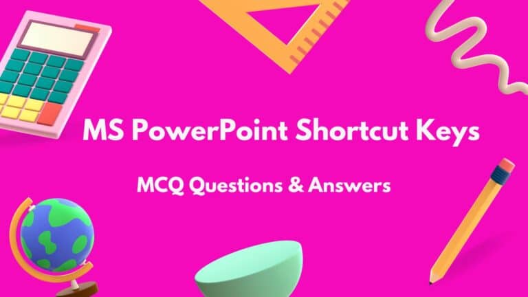 Top MS PowerPoint Shortcut Keys MCQ (Multiple Choice Questions)